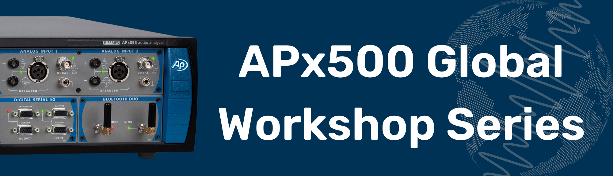 APx500 Global Series Audio Precision The Global Leader